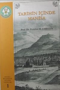 Tarihin İçinde Manisa / 36-D-4