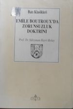 Emile Boutroux'da Zorunsuzluk Doktrini  / 11-Z-176