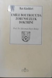 Emile Boutroux'da Zorunsuzluk Doktrini  / 11-Z-176