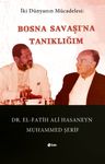 Bosna Savaşı'na Tanıklığım 