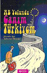 AB Yolunda Canım Türkiye