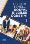 Etkinlik Temelli Sosyal Bilgiler &Ouml;ğretimi 1
