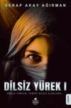 Dilsiz Y&uuml;rek 1