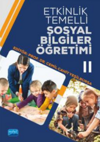 Etkinlik Temelli Sosyal Bilgiler Öğretimi-II