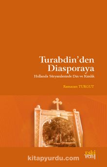 Turabdin’den Diasporaya
