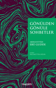 Gönülden Gönüle Sohbetler