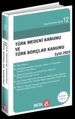 Türk Medeni Kanunu ve Türk Borçlar Kanunu (Eylül 2023)