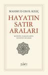 Hayatın Satır Araları &amp; Modern Zamanda Kendini Bulmak