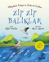 Zıp Zıp Balıklar / Hikayelerle T&uuml;rkiye'nin Endemik Canlıları