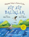 Zıp Zıp Balıklar / Hikayelerle Türkiye’nin Endemik Canlıları