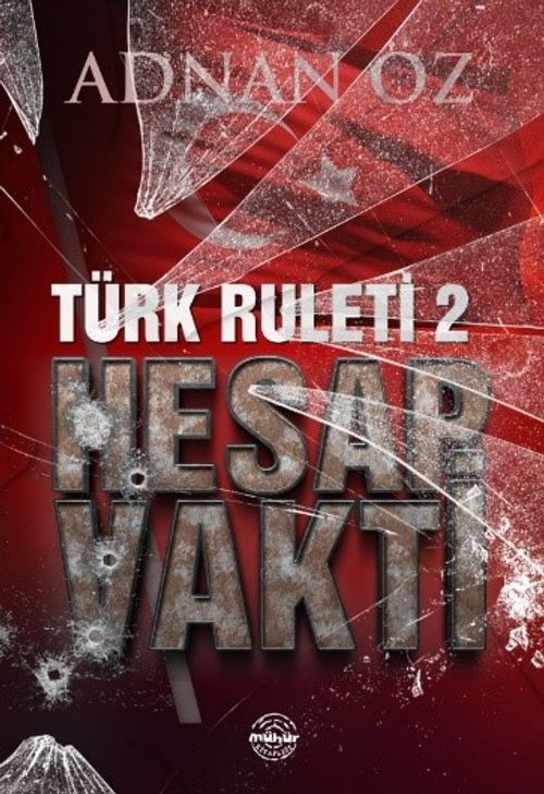 Türk Ruleti 2 / Hesap Vakti