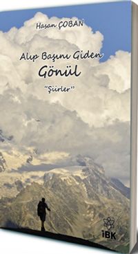 Alıp Başını Giden Gönül