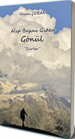 Alıp Başını Giden Gönül