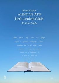 Alıntı ve Atıf Usullerine Giriş Bir Ders Kitabı