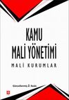 Kamu Mali Y&ouml;netimi / Mali Kurumlar