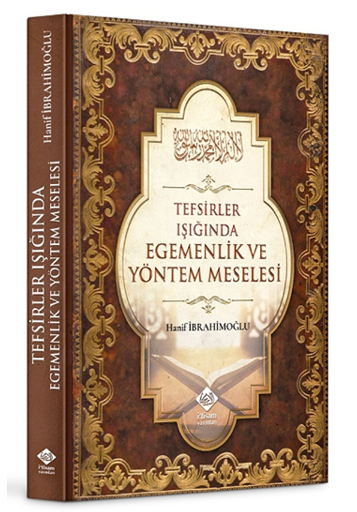 Tefsirler Işığında Egemenlik ve Yöntem Meselesi