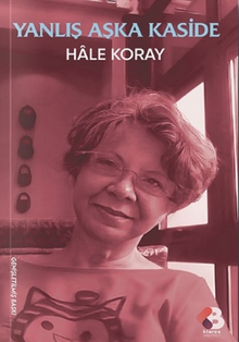 Yanlış Aşka Kaside 