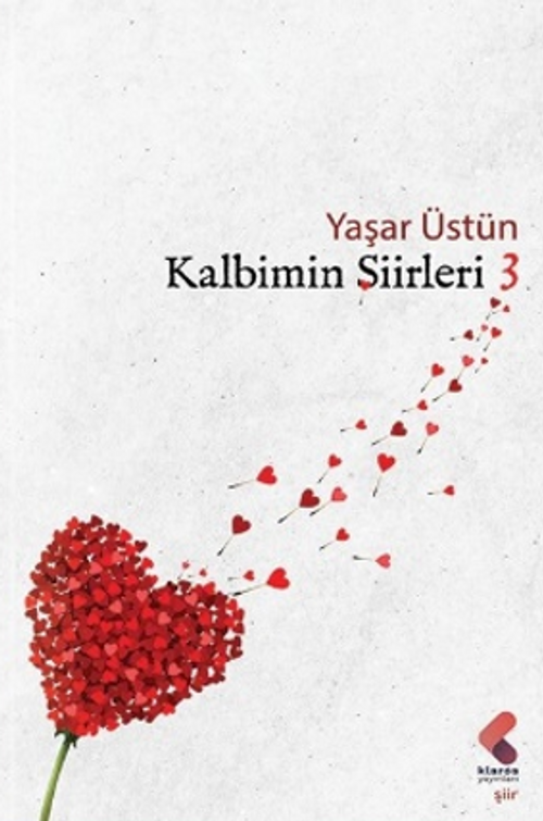 Kalbimin Şiirleri / 3