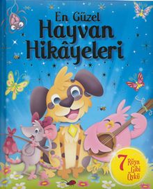 En Güzel Hayvan Hikayeleri (Mavi)