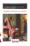 Tekin Olmayan Kedi / B&uuml;t&uuml;n Hikayeleri 1