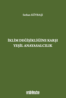 İklim Değişikliğine Karşı Yeşil Anayasalcılık
