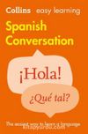Easy Learning Spanish Conversation (Second Edition)