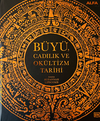 B&uuml;y&uuml; Cadılık ve Ok&uuml;ltizm Tarihi