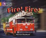 Fire! Fire! (Big Cat 6 Orange)     