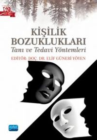 Kişilik Bozuklukları & Tanı ve Tedavi Yöntemleri