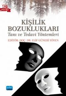 Kişilik Bozuklukları & Tanı ve Tedavi Yöntemleri