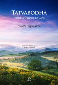 Tatvabodha & Vedanta Öğretisi'ne Giriş