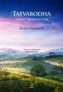 Tatvabodha & Vedanta Öğretisi'ne Giriş