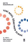 Yeni Nesil Öğretmen Olmak
