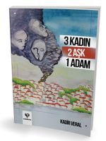 3 Kadın 2 Aşk 1 Adam