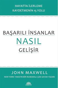 Başarılı İnsanlar Nasıl Gelişir