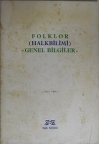 Folklor (Halkbilimi) Genel Bilgiler (1-F-56)