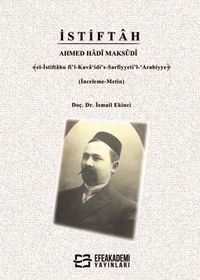 İstiftah Ahmed Hadî MaksûdÎ ﴾el-İstiftahu fi'l-Kava‘idi's-Sarfiyyeti'l-‘Arabiyye﴿