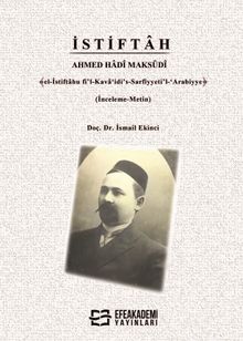 İstiftah Ahmed Hadî MaksûdÎ ﴾el-İstiftahu fi'l-Kava‘idi's-Sarfiyyeti'l-‘Arabiyye﴿