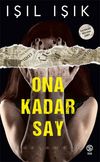 Ona Kadar Say / Saklamba&ccedil;
