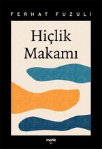 Hiçlik  Makamı
