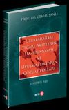 Uluslararası Ticari Akitlerin Hazırlanması ve Uyuşmazlıkların &Ccedil;&ouml;z&uuml;m Yolları