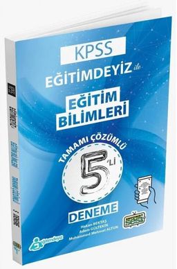 KPSS Eğitim Bilimleri Eğitimdeyiz ile 5'li Deneme Tamamı Çözümlü 