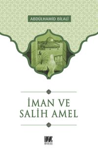 İman ve Salih Amel