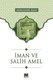 İman ve Salih Amel