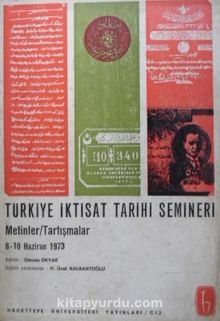 Türkiye İktisat Tarihi Semineri / Metinler – Tartışmalar / 8-10 Haziran 1973 / 36-D-5