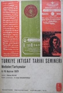 Türkiye İktisat Tarihi Semineri / Metinler – Tartışmalar / 8-10 Haziran 1973 / 36-D-5