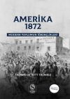 Amerika 1982 & Modern Toplumun İğren&ccedil;likleri