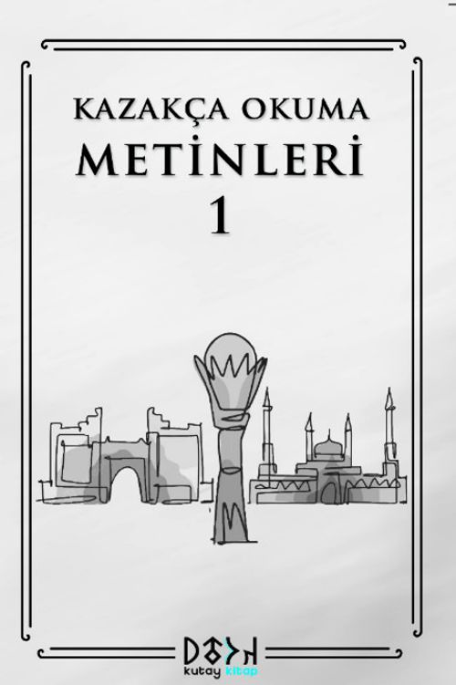 Kazakça Okuma Metinleri 1