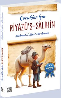 Çocuklar İçin Riyazu's-Salihîn