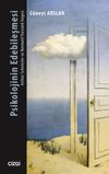 Psikolojinin Edebileşmesi & Arthur Schnitzler ve Normatif Hastalık İmgesi